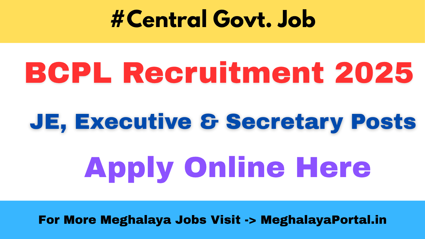 BCPL Recruitment 2025: JE, Executive & Secretary, Apply Online