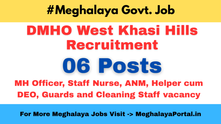 DMHO West Khasi Hills Recruitment 2025 – Apply for 06 Contractual Health Officer Posts