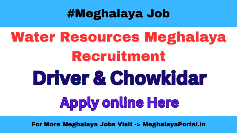 Water Resources Meghalaya Recruitment