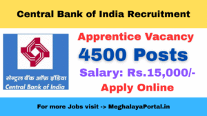 Central Bank of India Apprentice Recruitment – 4500 Posts