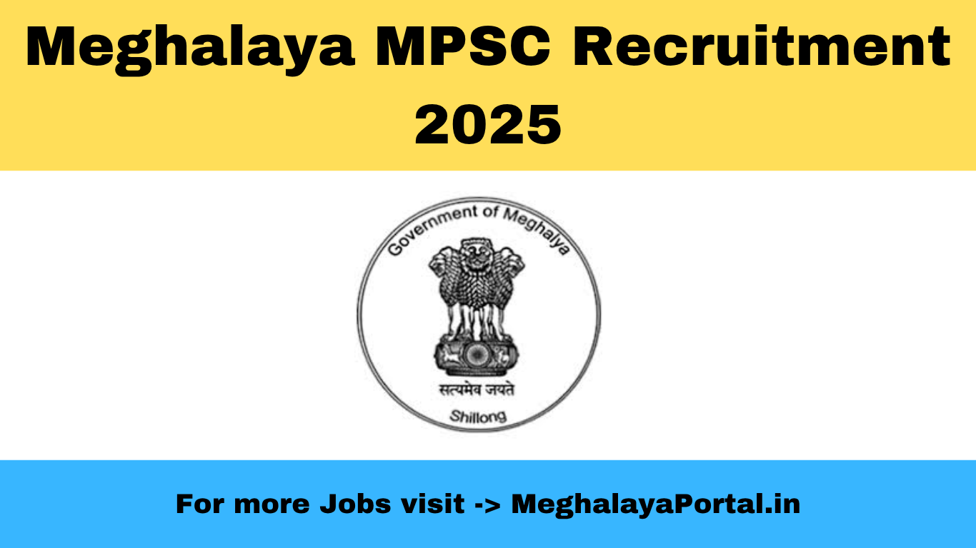 Meghalaya MPSC Recruitment 2025 - 05 Assistant Employment Officer Vacancy