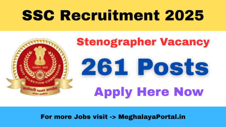 SSC Stenographer Recruitment 2025 – 261 Stenographer Grade C & D Vacancy