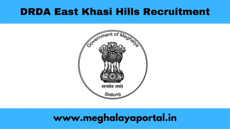 DRDA East Khasi Hills Recruitment 2025 – Apply for Additional District Programme Manager Post