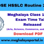 MBOSE HSSLC Routine 2026 – Meghalaya Class 12 Exam Time Table