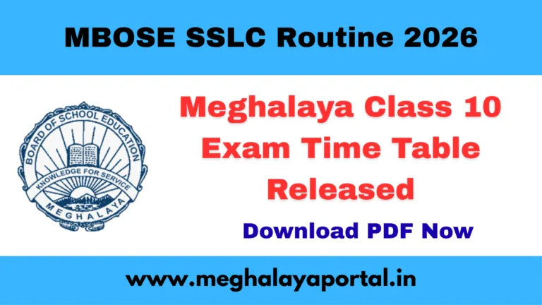 MBOSE SSLC Routine 2026 – Meghalaya Class 10 Exam Time Table Released