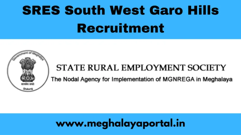 SRES South West Garo Hills Recruitment 2025