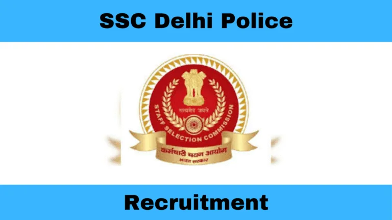 SSC Delhi Police Recruitment 2025 – Apply Online for 9363 Constable & Head Constable Posts