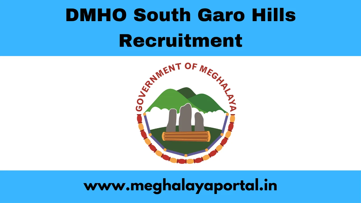 DMHO South Garo Hills Recruitment 2025 – Apply for 3 Medical Officer Posts