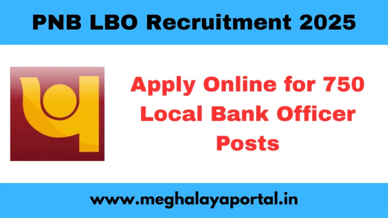 PNB LBO Recruitment 2025 – Apply Online for 750 Local Bank Officer Posts