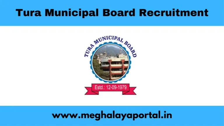 Tura Municipal Board Recruitment 2025 – Apply for Engineer & Officer Posts
