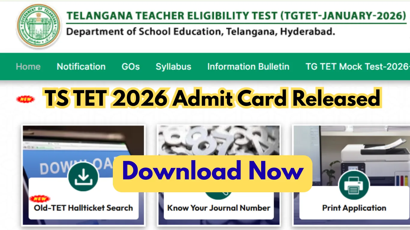TS TET 2026 Admit Card Release Date, Exam Schedule, Download Link @ tgtet.aptonline.in