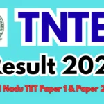 TNTET Result 2025 (Out Soon): Tamil Nadu TET Paper 1 & Paper 2 Result PDF @ trb.tn.gov.in