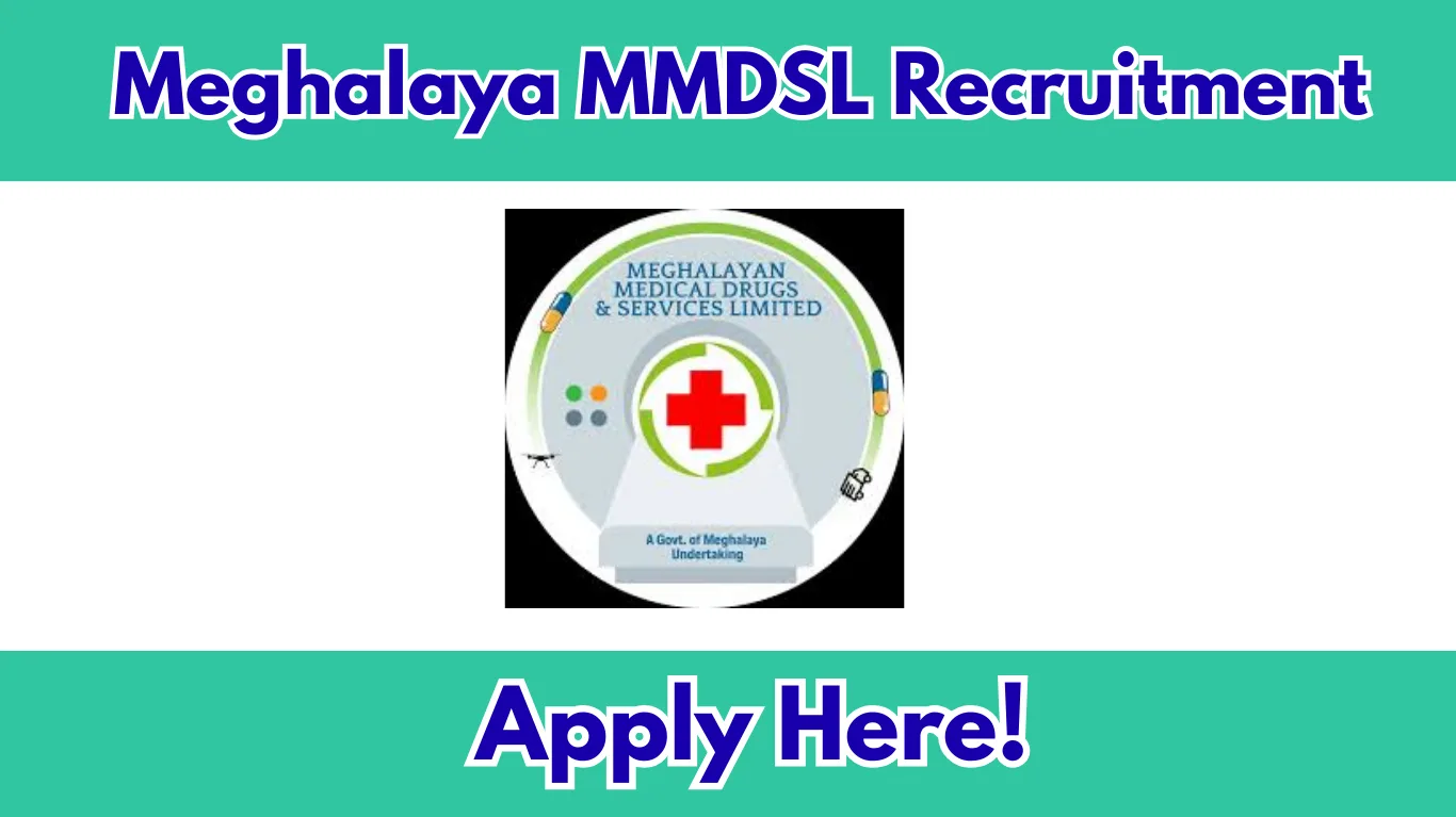 Meghalaya MMDSL Recruitment 2026: Apply Online for Procurement Associate Posts
