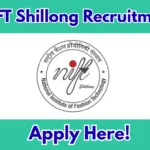 NIFT Shillong Recruitment 2026 – Designer Vacancy