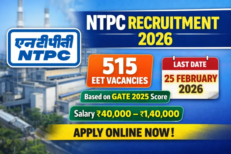 NTPC Recruitment 2026: 515 Engineering Executive Trainee Vacancies