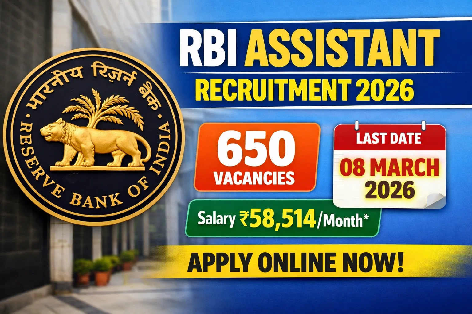 RBI Assistant Recruitment 2026: 650 Vacancies, Apply Online