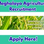 Meghalaya Agriculture Recruitment 2026 [Driver cum Mechanic]