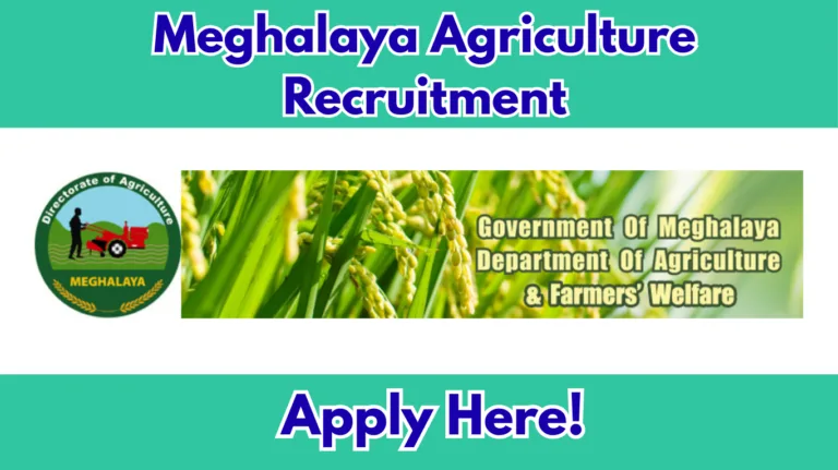Meghalaya Agriculture Recruitment 2026