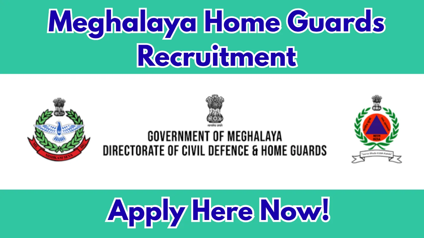 Meghalaya Home Guards Recruitment 2026 – Apply for 18 Platoon Havildar Posts