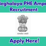 Meghalaya PHE Ampati Recruitment 2026 – Apply for 4 Posts