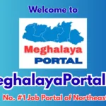 Latest Meghalaya Job Updates 2026 – Apply Online for Govt Vacancies