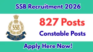 SSB Recruitment 2026 – 827 Constable Posts Apply Online