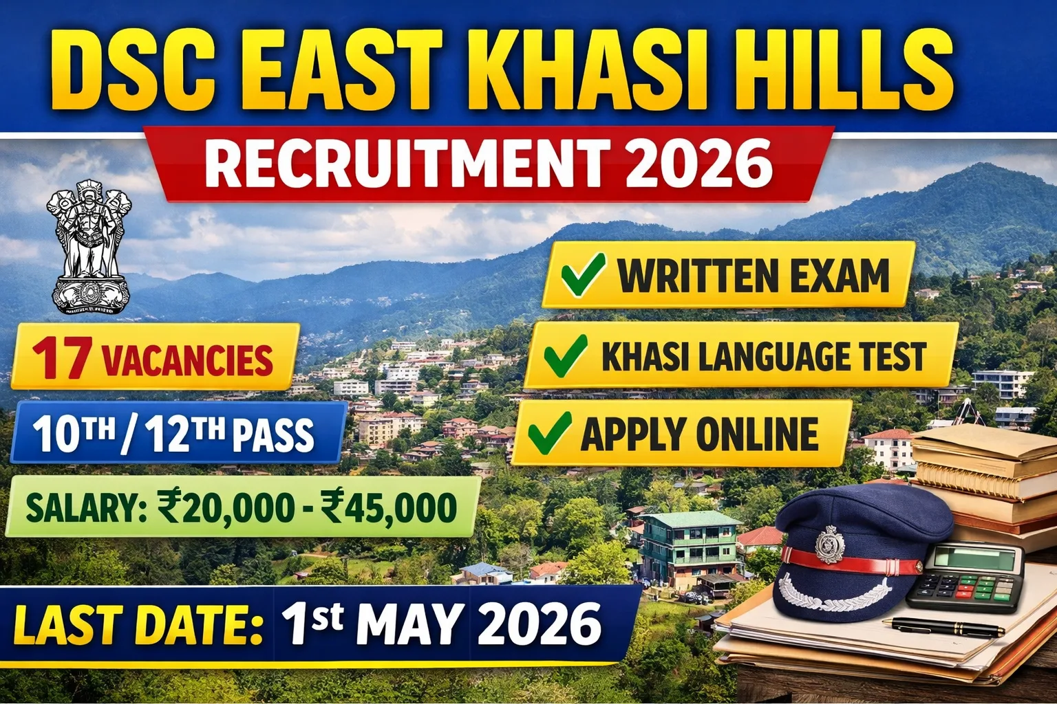DSC East Khasi Hills Recruitment 2026 – Apply Online for 17 Posts