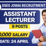 DSEO Jowai Recruitment 2026 – Assistant Lecturer Posts | Apply Offline