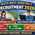 DSPC South West Khasi Hills Recruitment 2026 – Apply for Stenographer & LDA Posts